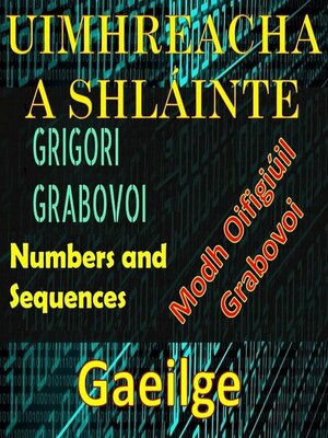cover image of Uimhreacha a Shlainte Modh Oifigiuil Grigori Grabovoi